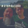 Stop Hate Nu