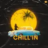 About Chill'In Song