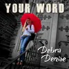 About Your Word Song