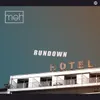 Rundown Hotel