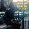 Love Will Find a Way