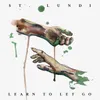 About Learn To Let Go Song