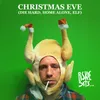 About Christmas Eve (Die Hard, Home Alone, Elf) Song