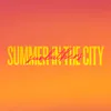 About Summer in the City Song