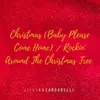 About Christmas (Baby Please Come Home) / Rockin' Around the Christmas Tree Song