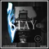 Stay