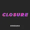 About Closure Song