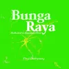 About Bunga Raya (Dedicated to Francissca Peter) Song