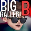 About Big Baller B Song