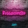 About Reggaetoncito Song