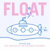 About Float Song