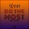 About Do the Most Song