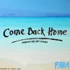 About Come Back Home (Abaco Relief Song) Song