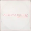 About Suitcase Blues Song