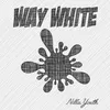 Way White