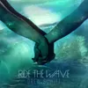 About Ride the Wave Song