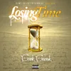 About Losing Time Song