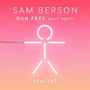 Run Free Jack Squire Remix