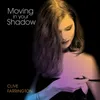 About Moving in Your Shadow Song