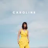 Caroline