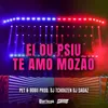 About Ei Ou Psiu Te Amo Mozao Song