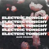 Electric Tonight