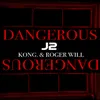 About Dangerous Song