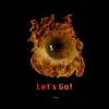 About Let's Go! Song