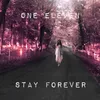 About Stay Forever Song