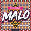 About MALO Song