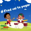 About O Fred Vai Te Pegar Song