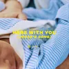 Here with You (Jesse's Song)