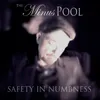 About Safety in Numbness Song