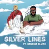 About Silver Lines Song