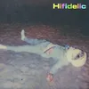 About Hifidelic Song