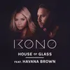 About House of Glass Song