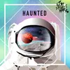 About Haunted Song