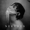 About Nervous Song