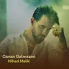 About Canan Gəlməzmi Song