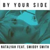 About By Your Side Song