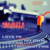 Love to Call My Own (Project K's Electric Love Single Mix)