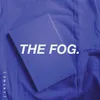 About The Fog Song