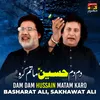 About Dam Dam Hussain Matam Karo Song