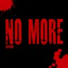 No More