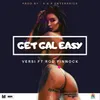 About Get Gal Easy Song