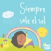 About Siempre Sale el Sol Song