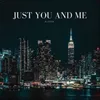 About Just You and Me Song