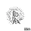 About Secrets Song