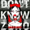 Don’t Know Zero