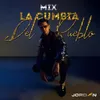 About Mix la Cumbia del Pueblo Song